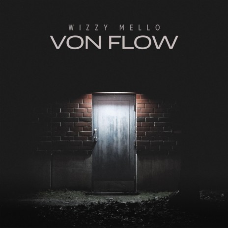 Von Flow | Boomplay Music