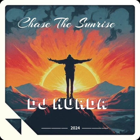 Chase the Sunrise