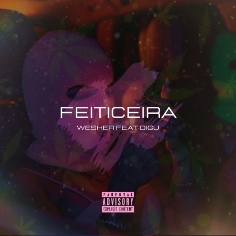 Feiticeira ft. Digu031 | Boomplay Music