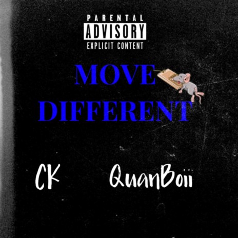 Move Different ft. 0nlyCk | Boomplay Music