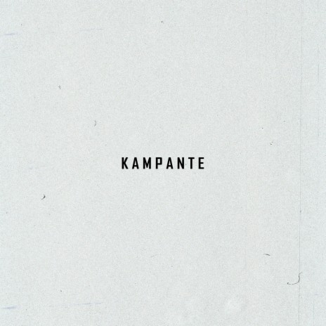 Kampante (feat. God's Will)