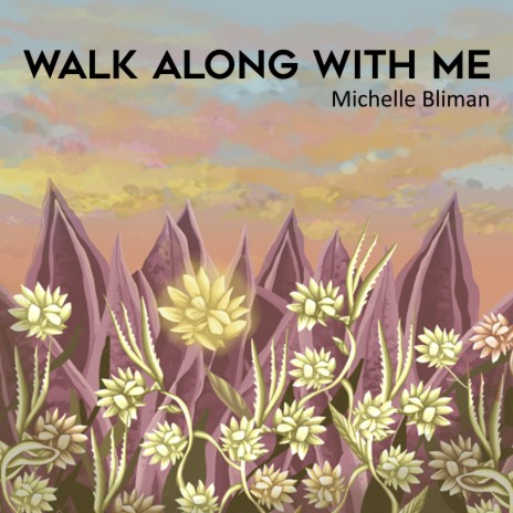 Walk Along with Me | Boomplay Music