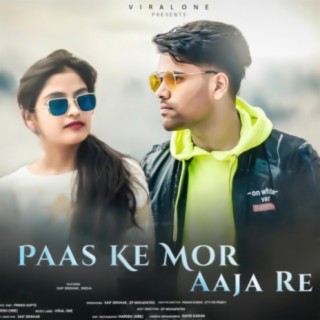 Paas ke mor aaja re (feat. Prince Gupte, Harish Hre & Saif Sridhar)