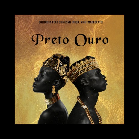 Preto Ouro ft. Colibrisa & Erikizinn