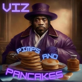 Pimps and Pancakes (Extended Mix)