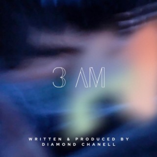 3AM lyrics | Boomplay Music