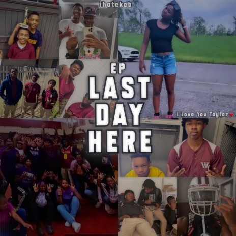 Last Day Here | Boomplay Music