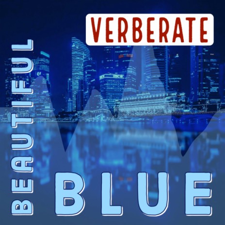 Beautiful Blue | Boomplay Music