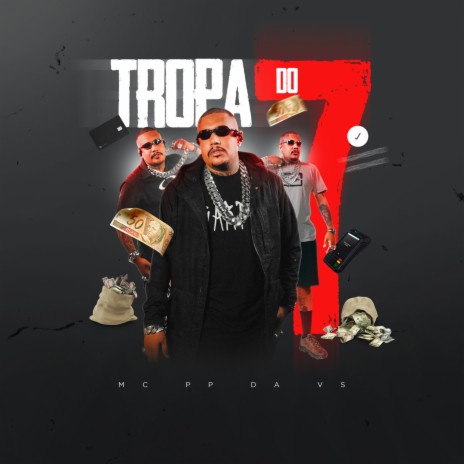 Tropa do 7 | Boomplay Music