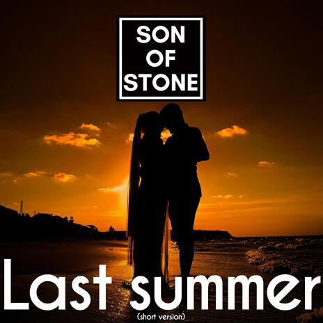 Last summer (Short Version) | Boomplay Music