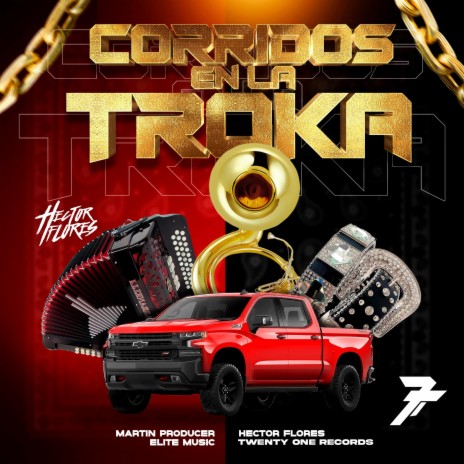 Corridos en la Troka ft. Martin Producer