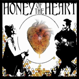 Honey of the Heart