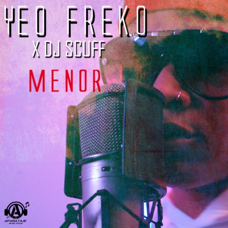 MENOR ft. Dj Scuff | Boomplay Music