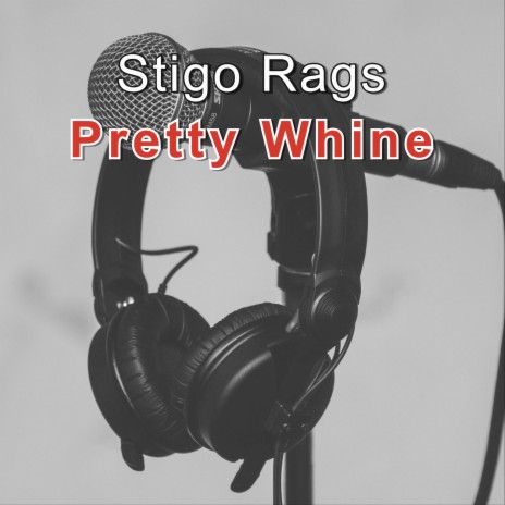 Pretty Whine | Boomplay Music