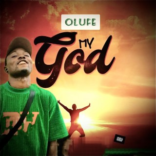MY GOD by olufe