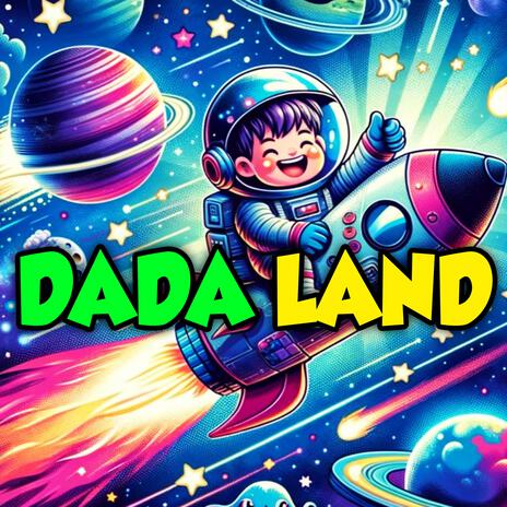 DaDa Land | Boomplay Music