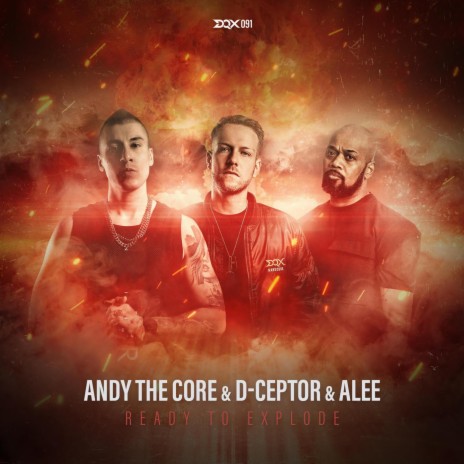 Ready to Explode ft. D-Ceptor & Alee