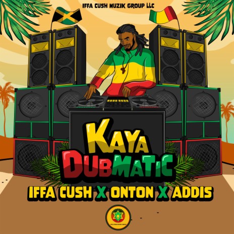 Kaya Dubmatic ft. Onton & Addis | Boomplay Music