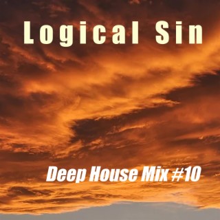 Deep House Mix vol.10, Part 1