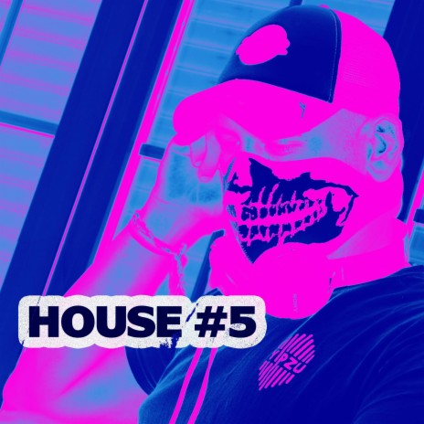 House#5 | Boomplay Music