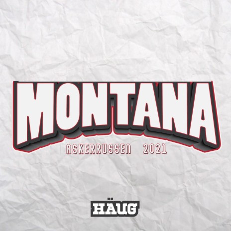 Montana 2021 - Askerrussen | Boomplay Music