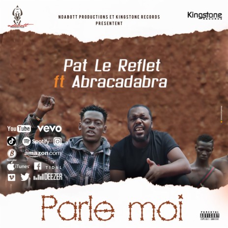 Parle moi ft. Abracadabra | Boomplay Music