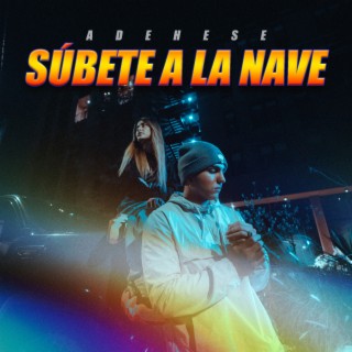 Súbete a la Nave