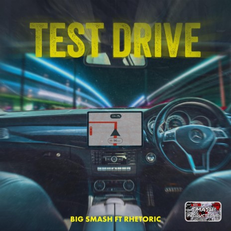 Test Drive ft. Rhetoric | Boomplay Music