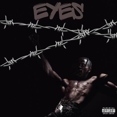 EYES (TRAVIS SCOTT) | Boomplay Music