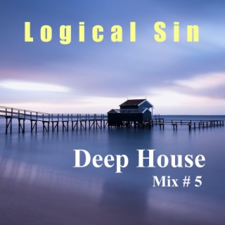 Deep House Mix, Vol.5