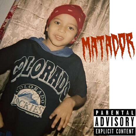 Matador | Boomplay Music