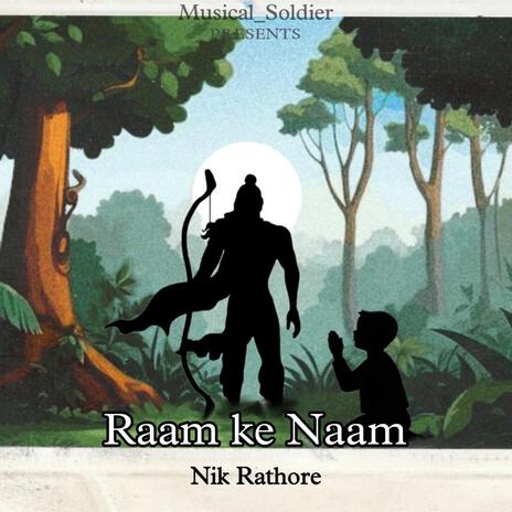 Raam Ke Naam | Boomplay Music