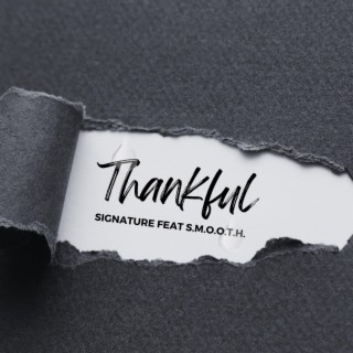 Thankful ft. Smooth #Yourfavmusician, Torijuano Harris & Big G lyrics | Boomplay Music