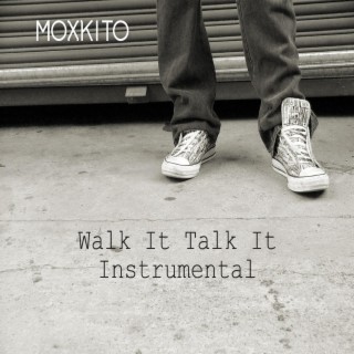 Walk It Talk It (Instrumental)