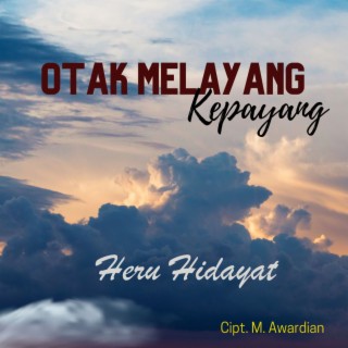 Otak Melayang Kepayang