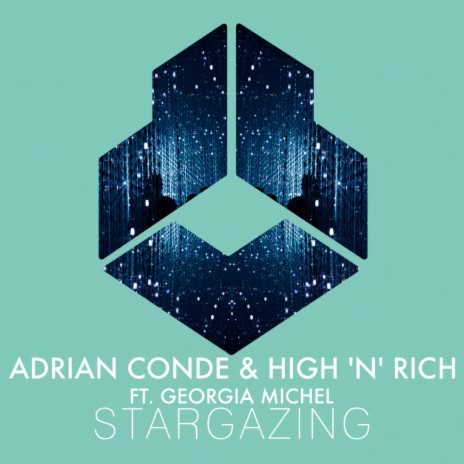 Stargazing ft. High 'N' Rich & Georgia Michel | Boomplay Music