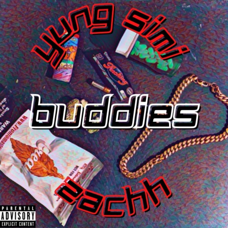 Buddies (feat. Zachh)