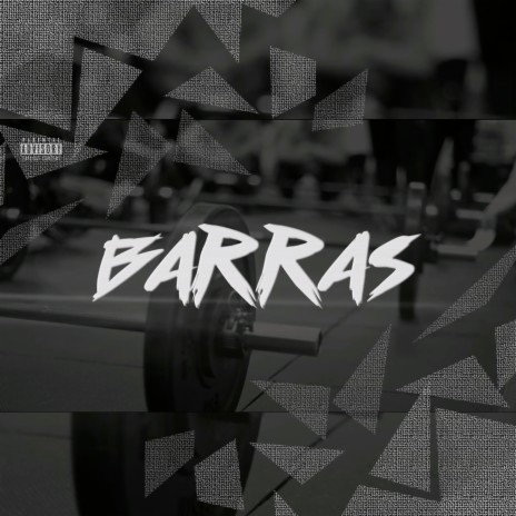 Barras | Boomplay Music