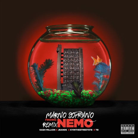 Finding Nemo (Remix) ft. TB, KyInTheStreets, J Bands & Kash Million | Boomplay Music