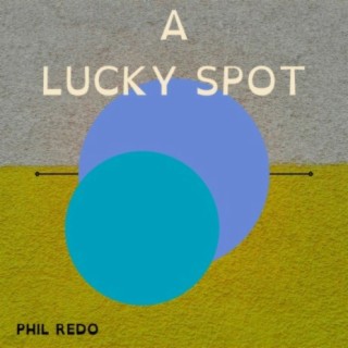 A Lucky Spot