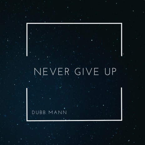 Never Give Up (feat. Robert Banks)