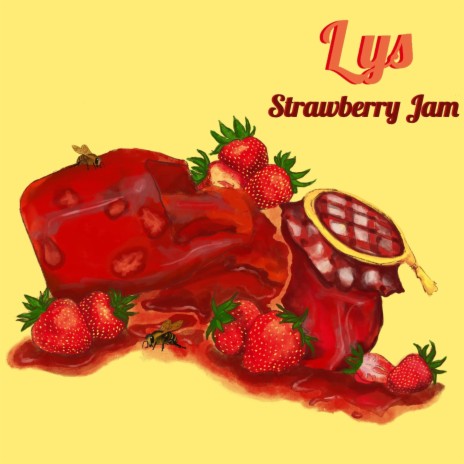 Strawberry Jam | Boomplay Music