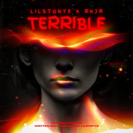 TERRIBLE ft. RKJR | Boomplay Music