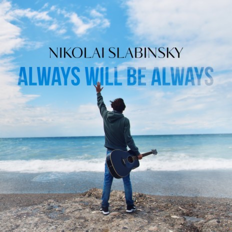 Always Will Be Always | Boomplay Music