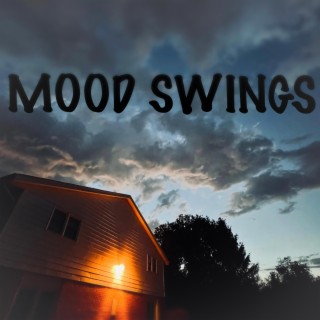 Mood Swings