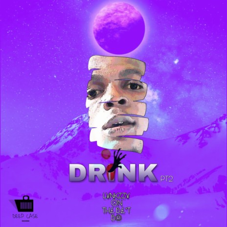 Drink Pt2 | Boomplay Music