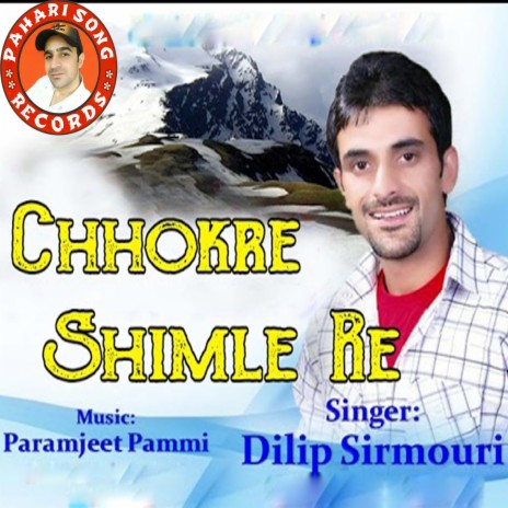 Chhokre Shimla Re | Boomplay Music