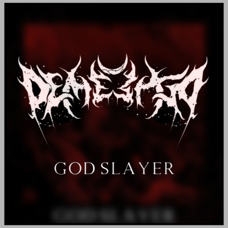 God Slayer | Boomplay Music