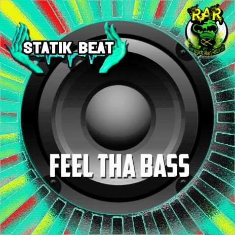 Feel Tha Bass (Original Mix) | Boomplay Music
