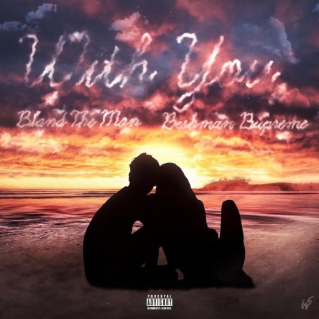 With You ft. Bland the Man | Boomplay Music